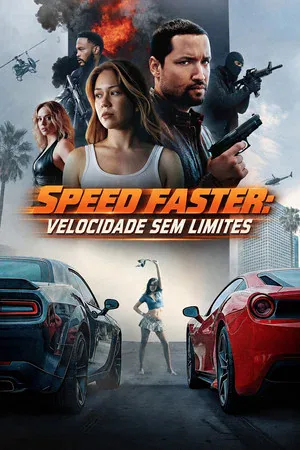 Speed Faster: Velocidade Sem Limites (2026)