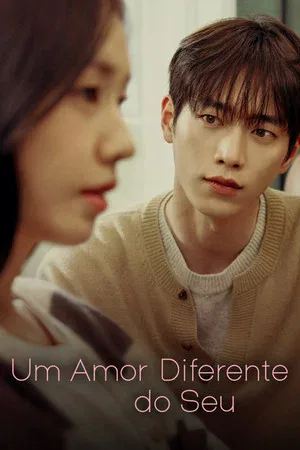 Um Amor Diferente do Seu 1ª Temporada (2026)